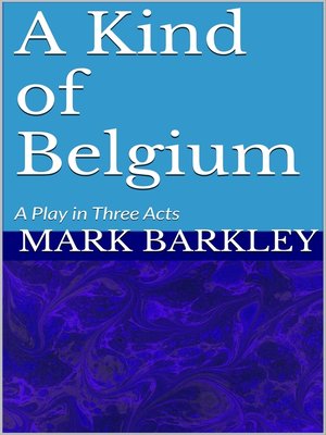 cover image of A Kind of Belgium
